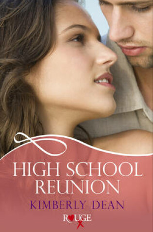 Cover of High School Reunion: A Rouge Erotic Romance