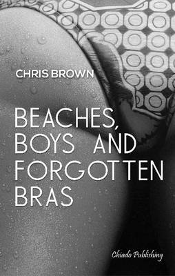 Book cover for Beaches, Boys & Forgotten Bras