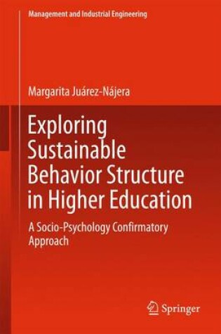 Cover of Exploring Sustainable Behavior Structure in Higher Education