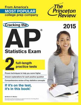 Cover of Cracking The Ap Statistics Exam, 2015 Edition