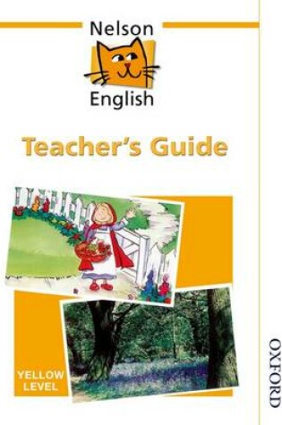 Cover of Nelson English - Yellow Level Teacher's Guide