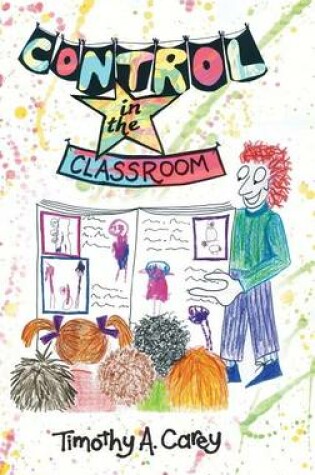 Cover of Control in the Classroom