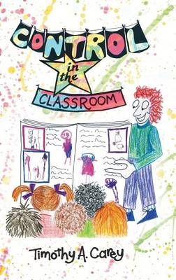 Book cover for Control in the Classroom