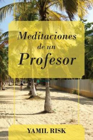 Cover of Meditaciones de un Profesor