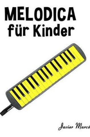 Cover of Melodica F r Kinder