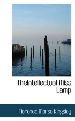 Book cover for Theintellectual Miss Lamp