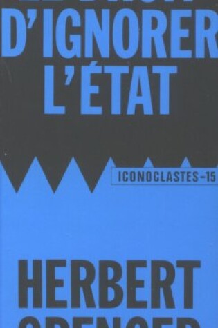 Cover of Le Droit d'Ignorer l'Etat