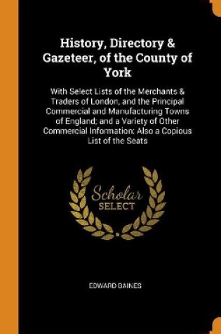 Cover of History, Directory & Gazeteer, of the County of York