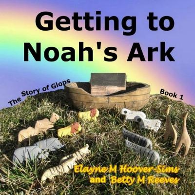 Cover of Getting to Noah's Ark