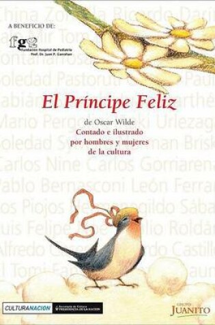 Cover of Principe Feliz, El - Contado E Ilustrado Por Hombres y Mujeres de La Cultura