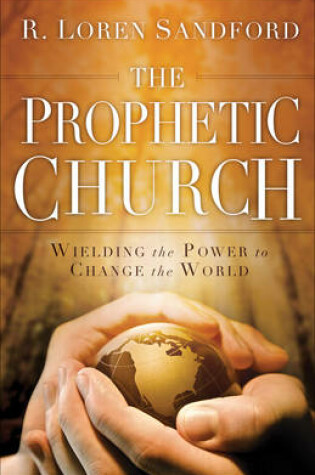 Cover of The Prophetic Church