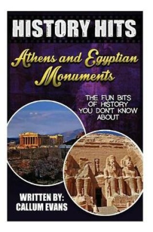Cover of The Fun Bits of History You Don't Know about Athens and Egypt Monuments