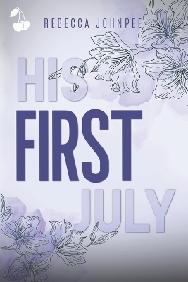 Book cover for His First July