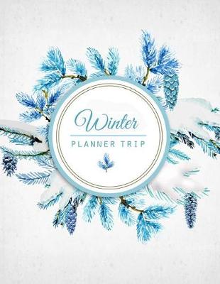 Book cover for Winter Planning Trip