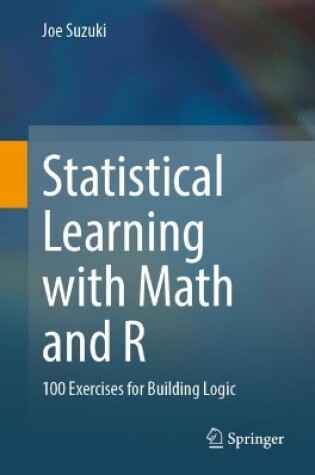 Cover of Statistical Learning with Math and R