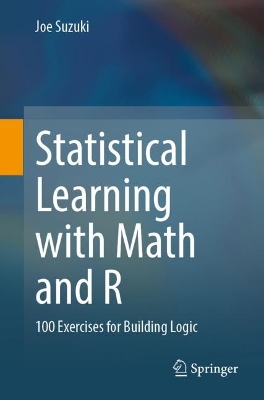 Book cover for Statistical Learning with Math and R