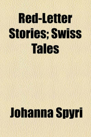 Cover of Red-Letter Stories; Swiss Tales