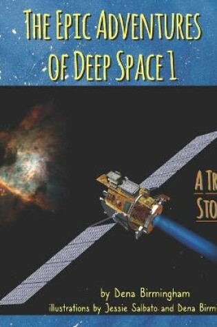 Cover of The Epic Adventures of Deep Space 1