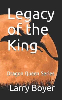 Book cover for Legacy of the King