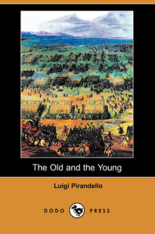 Cover of The Old and the Young (Dodo Press)