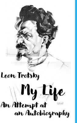 Book cover for Leon Trotsky. My Life