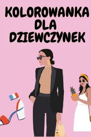 Cover of Kolorowanka dla dziewczynek