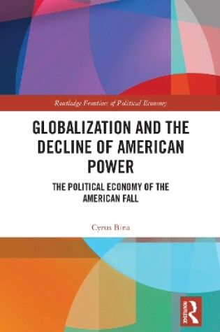 Cover of Globalization and the Decline of American Power