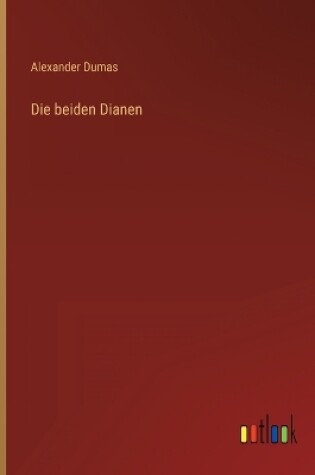 Cover of Die beiden Dianen