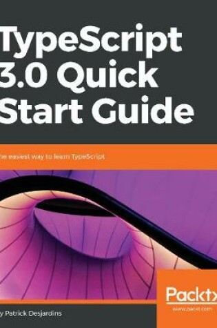 Cover of TypeScript 3.0 Quick Start Guide