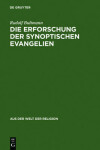 Book cover for Die Erforschung Der Synoptischen Evangelien