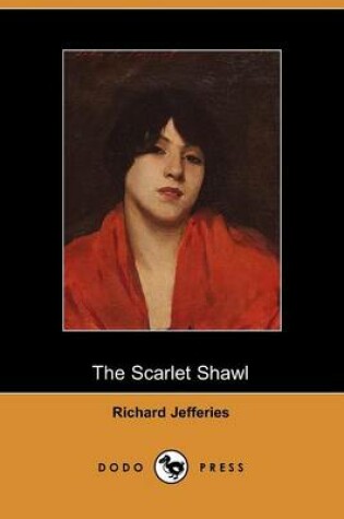 Cover of The Scarlet Shawl (Dodo Press)