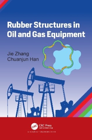 Cover of Rubber Structures in Oil and Gas Equipment