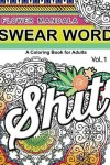 Book cover for Flower Mandala Swear Word Vol.1