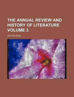 Book cover for The Annual Review and History of Literature Volume 3