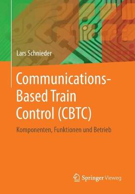 Book cover for Communications-Based Train Control (Cbtc)