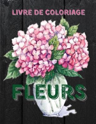Book cover for Fleurs Livre de Coloriage