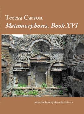 Book cover for Metamorphoses, Book XVI