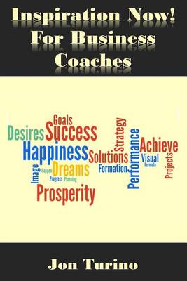 Book cover for Inspiration Now! for Business Coaches