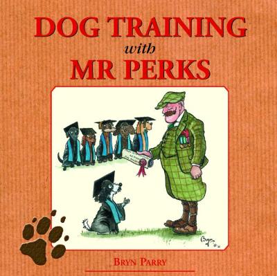 Book cover for Dog Training with Mr Perks