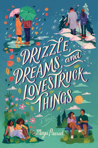 Book cover for Drizzle, Dreams, and Lovestruck Things