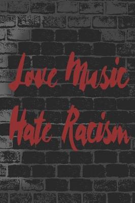 Book cover for Love Music Hate Racism