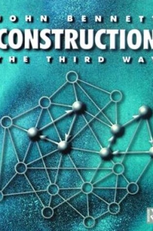 Cover of Construction the Third Way