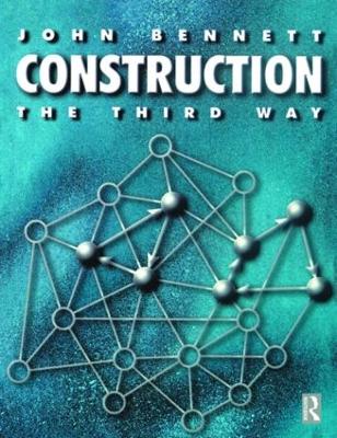 Book cover for Construction the Third Way