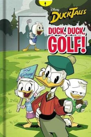 Cover of Disney Ducktales: Duck, Duck, Golf!