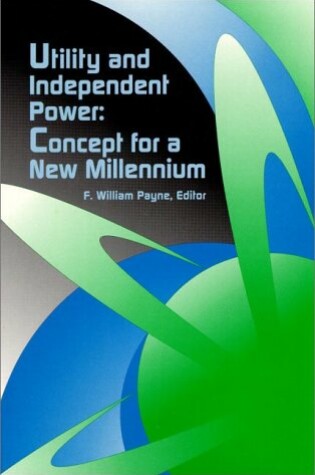 Cover of Utility and Independent Power