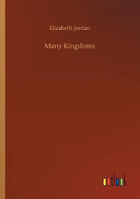 Book cover for Many Kingdoms