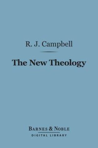 Cover of The New Theology (Barnes & Noble Digital Library)