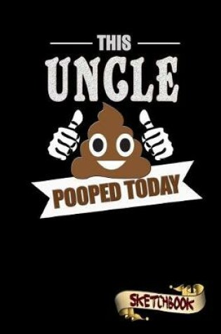 Cover of This Uncle Pooped Today