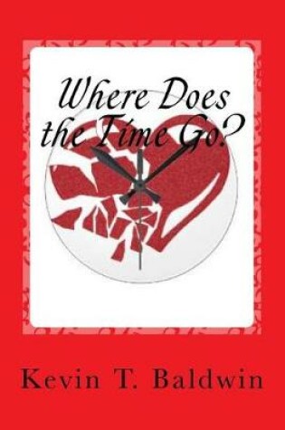 Cover of Where Does the Time Go?
