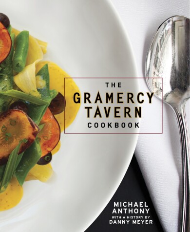 Book cover for The Gramercy Tavern Cookbook